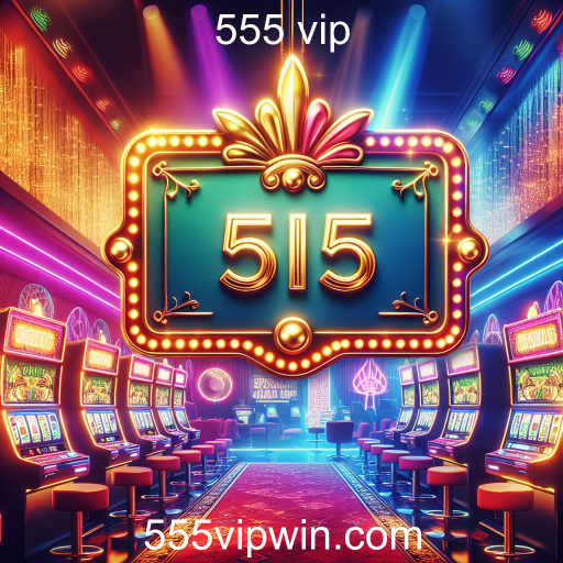 Descubra as Melhores Promoções na 555 VIP